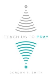 book Teach Us to Pray