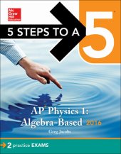 book 5 Steps to a 5 AP Physics 1 2016