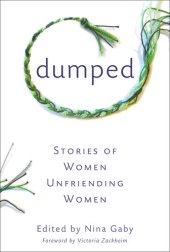 book Dumped: Stories of Women Unfriending Women