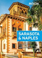 book Moon Sarasota & Naples: With Sanibel Island & the Everglades