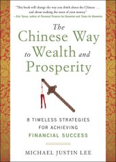 book The Chinese Way to Wealth and Prosperity: 8 Timeless Strategies for Achieving Financial Success