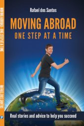 book Moving Abroad: One Step at a Time