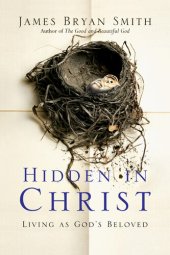 book Hidden in Christ: Living as God's Beloved