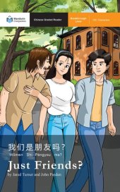 book Just Friends?: Mandarin Companion Graded Readers Breakthrough Level