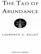 book The Tao of Abundance: Eight Ancient Principles for Living Abundantly in the 21st Century