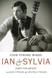 book Four Strong Winds: Ian and Sylvia