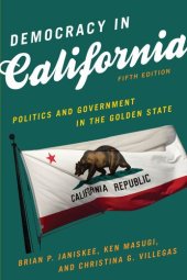 book Democracy In California: Politics And Government In The Golden State