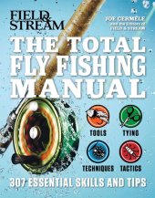 book The Total Flyfishing Manual: 307 Essential Skills and Tips