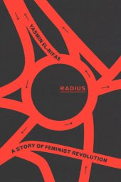 book Radius: A Story of Feminist Revolution