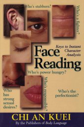 book Face Reading: Keys to Instant Character Analysis