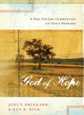 book The God of Hope: A One-volume Commentary on God's Promises