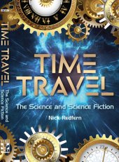 book Time Travel: The Science and Science Fiction