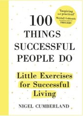 book 100 Things Successful People Do