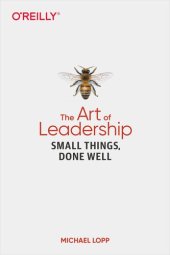 book The Art of Leadership: Small Things, Done Well