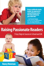 book Raising Passionate Readers: 5 Easy Steps to Success in School and Life