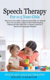 book Speech Therapy for 0-5 Year-Olds