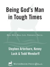 book Being God's Man in Tough Times