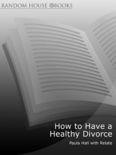 book How to Have a Healthy Divorce