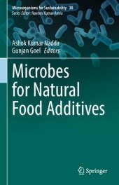 book Microbes for Natural Food Additives