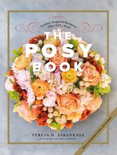 book The Posy Book: Garden-Inspired Bouquets That Tell a Story