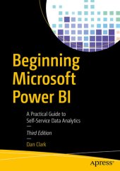 book Beginning Microsoft Power Bi: A Practical Guide to Self-Service Data Analytics