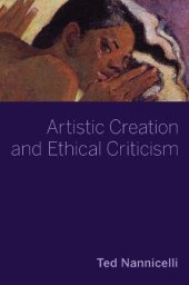 book Artistic Creation and Ethical Criticism