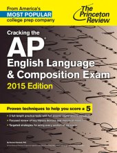 book Cracking the AP English Language & Composition Exam, 2015 Edition