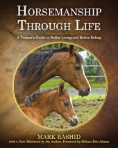 book Horsemanship Through Life: A Trainer's Guide to Better Living and Better Riding