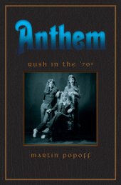 book Anthem: Rush in the '70s