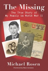 book The Missing: The True Story of My Family in World War II