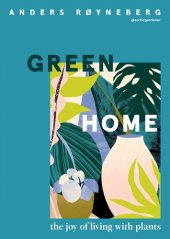 book Green Home: The joy of living with plants