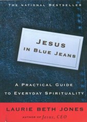 book Jesus in Blue Jeans: A Practical Guide to Everyday Spirituality