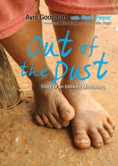 book Out of the Dust (Story of an Unlikely Missionary)