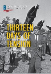 book Thirteen Days of Tension: The Cuban Missile Crisis