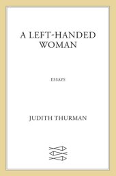 book A Left-Handed Woman: Essays