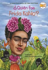 book ¿Quién fue Frida Kahlo?