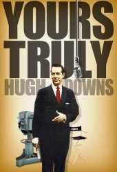 book Yours Truly, Hugh Downs