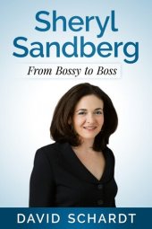 book Sheryl Sandberg: From Bossy to Boss