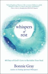 book Whispers of Rest: 40 Days of God's Love to Revitalize Your Soul