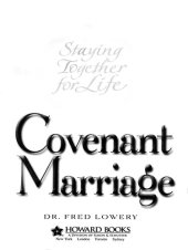 book Covenant Marriage: Staying Together for Life