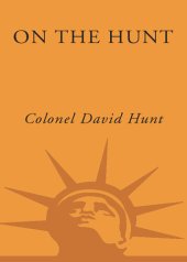 book On the Hunt: How to Wake Up Washington and Win the War on Terror