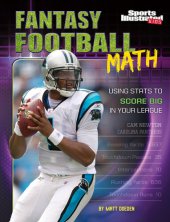 book Fantasy Football Math: Using STATS to Score Big in Your League