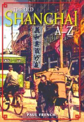 book The Old Shanghai A–Z