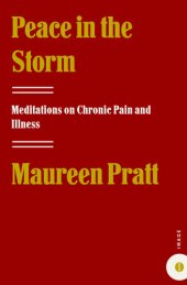 book Peace in the Storm: Meditations on Chronic Pain and Illness