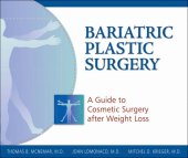 book Bariatric Plastic Surgery: A Guide to Cosmetic Surgery After Weight Loss