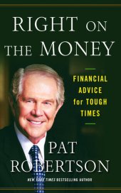 book Right on the Money: Financial Advice for Tough Times