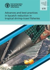 book Advances and Best Practices in Bycatch Reduction in Tropical Shrimp-trawl Fisheries