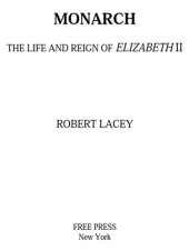 book Monarch: The Life and Reign of Elizabeth II