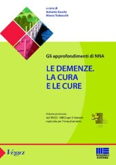 book Le demenze. La cura e le cure