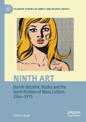 book Ninth Art. Bande dessinée, Books and the Gentrification of Mass Culture, 1964-1975